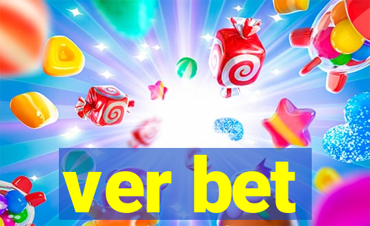 ver bet